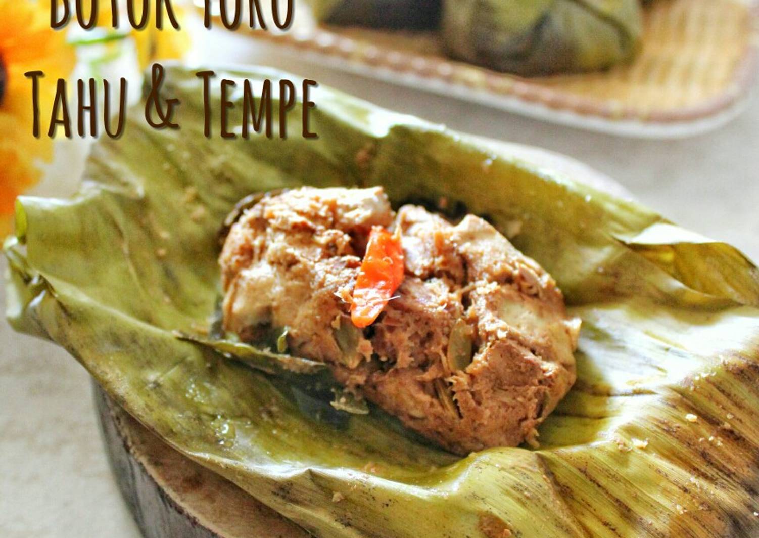 Resep 22. Botok Lamtoro Tahu Tempe oleh Kartika Arisadewi ...