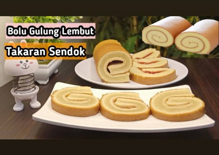 Cara Membuat Resep Bolu Gulung Lembut Dengan Takaran Sendok Anti Gagal