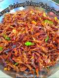 #Goreng Belalang Kelapa Pedas Gurih