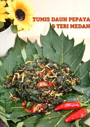 Foto resep Tumis Daun Pepaya & Teri Medan (pedas manis)