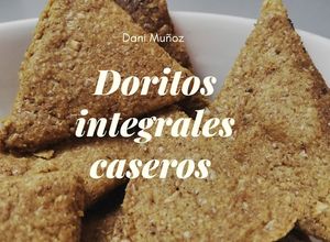 Una foto de Doritos integrales caseros
