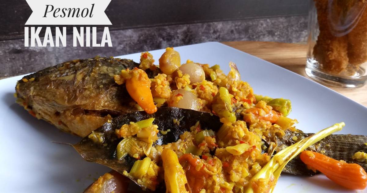 Resep Pesmol Ikan Nila Oleh Bunda Ei Cookpad