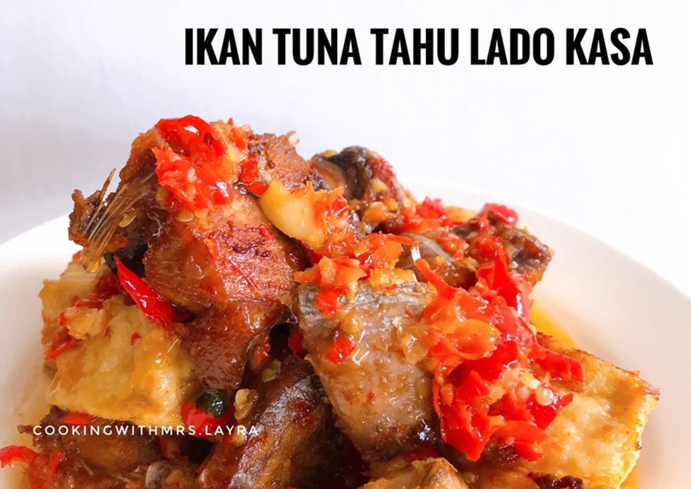 Ikan Tuna Tahu Lado Kasa