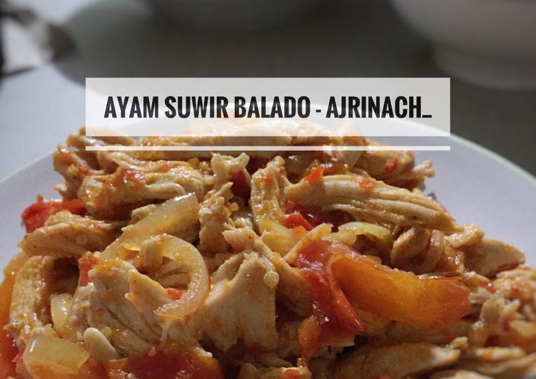 11 Resep: Ayam Suwir Balado #BikinRamadhanBerkesan Anti Ribet!