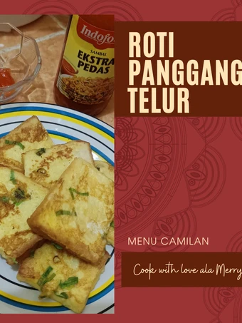 Cara Gampang Membikin Resep Roti Panggang Telur yang Enak Banget Anti Ribet, Lezat