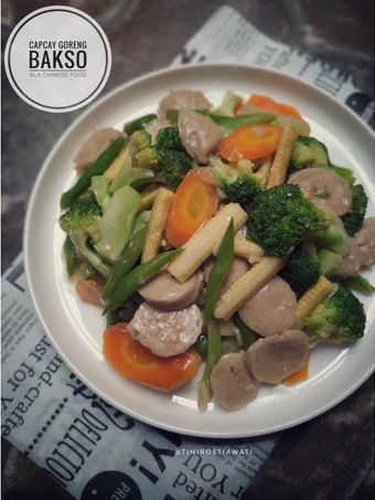 Langkah Gampang Membikin Resep Capcay Goreng Bakso yang Lezat Sekali Anti Ribet, Lezat