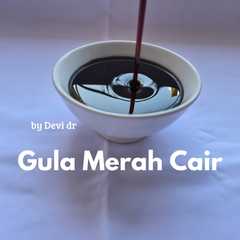 Gula Merah Cair-レシピのメイン写真