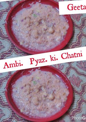 A picture of Ambi pyaz ki chatni.