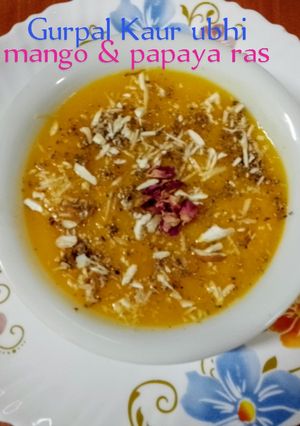 A picture of Mango & papaya Ras 🥭.