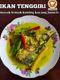 Ikan Tenggiri Masak Lemak Kuning Kacang Buncis