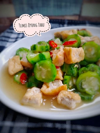 Cara Gampang Membuat Resep Tumis Oyong Tahu yang Lezat Sekali Anti Ribet, Sempurna