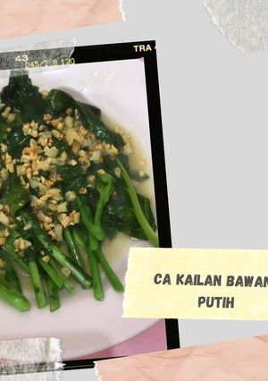 Foto resep Ca Kailan Bawang Putih