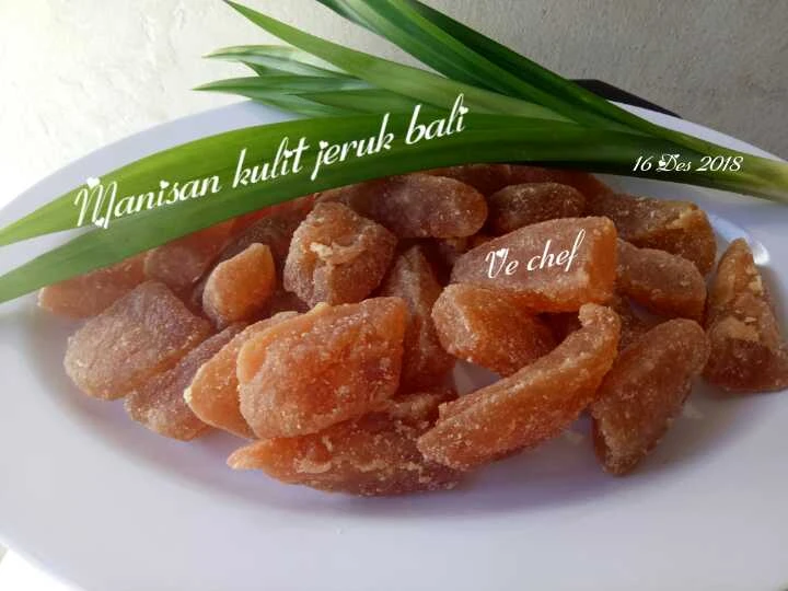 Cara Gampang Menyiapkan Resep Manisan Kulit Jeruk Bali yang Bisa Manjain Lidah Anti Ribet, Bisa Manjain Lidah