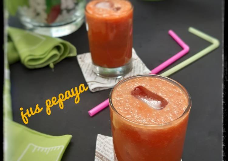 Resep 518. Jus Pepaya yang Bikin Ngiler