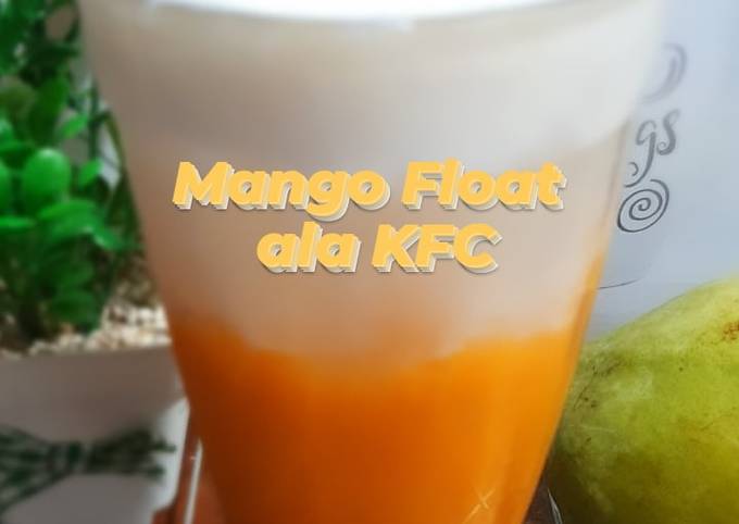 Cara membuat Mango Float KW ala KFC
