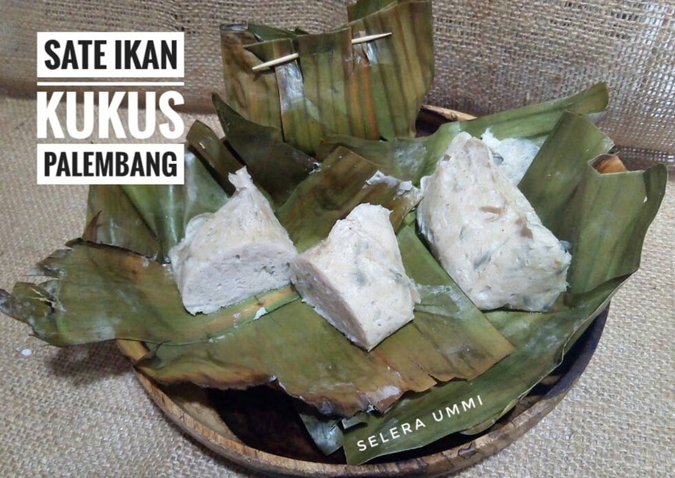 Sate Ikan Kukus Palembang