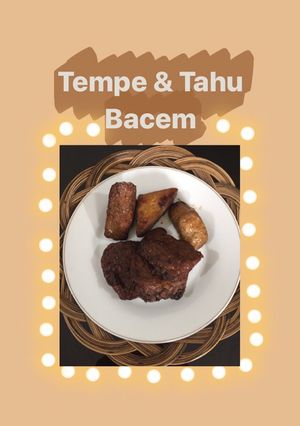 Foto resep Tempe dan Tahu Bacem