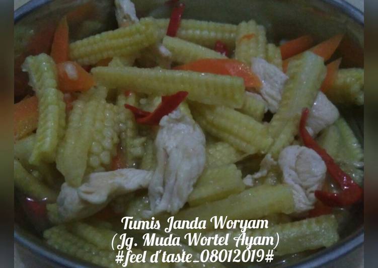 Tumis Janda Woryam (Jagung Muda Wortel Ayam)