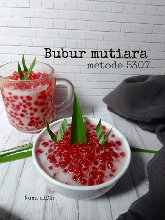 Cara Gampang Membuat Resep Bubur mutiara metode 5307 yang Menggugah Selera Anti Ribet, Uenak Banget