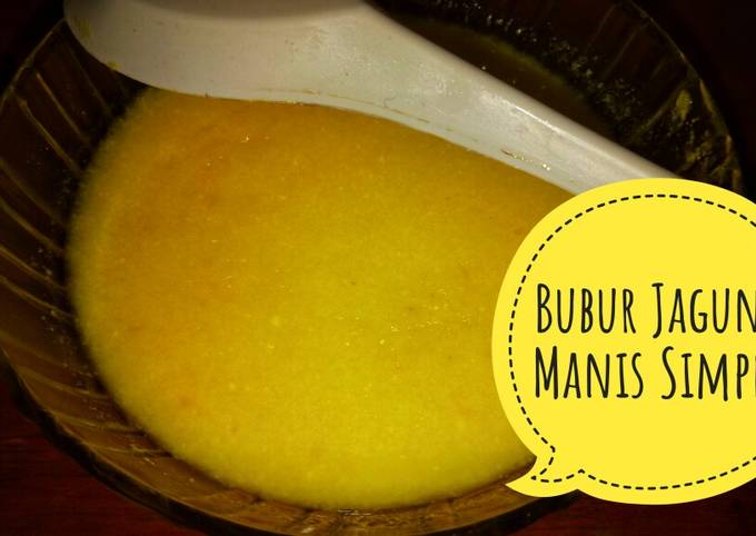 Bubur Jagung Manis Simpel