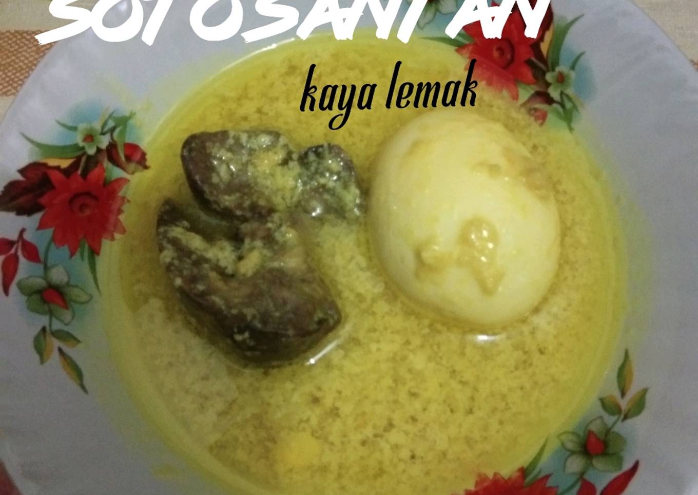 Soto Santan Kaya Lemak untuk Mpasi