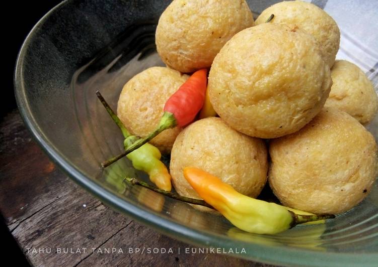 Resep Tahu Bulat Dadakan Yang Gurih
