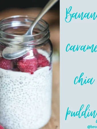 Recipe Banana caramel chia seed pudding! the Can Spoil the Tongue Really delicious