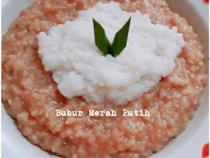 Cara Mudah Membikin Resep Bubur merah putih yang Lezat Sekali Anti Ribet, Mantap Sekali