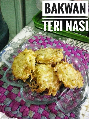 Cara Gampang Menyiapkan Resep Bakwan teri nasi yang  Bikin Ketagihan Anti Ribet, Bisa Manjain Lidah