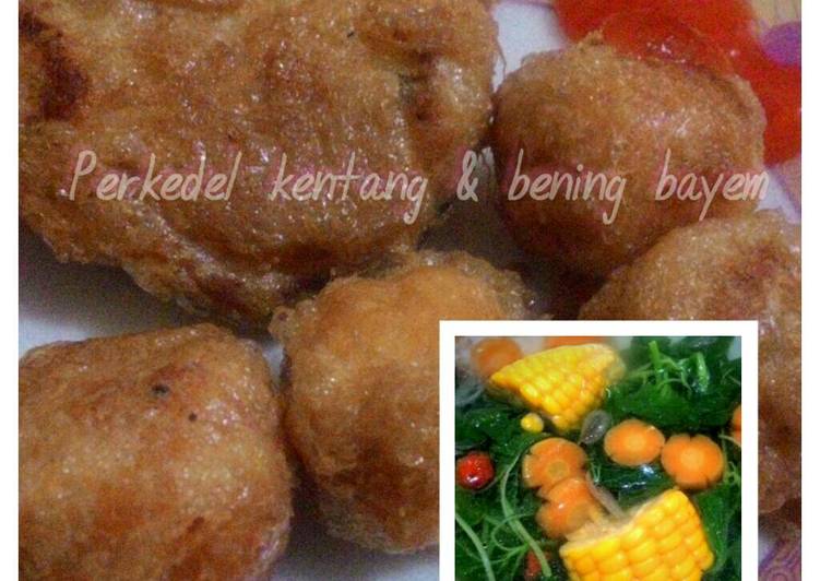 Perkedel kentang with bening bayem 😃