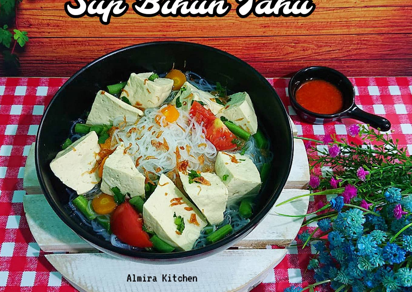 Sup Bihun Tahu👩‍🍳