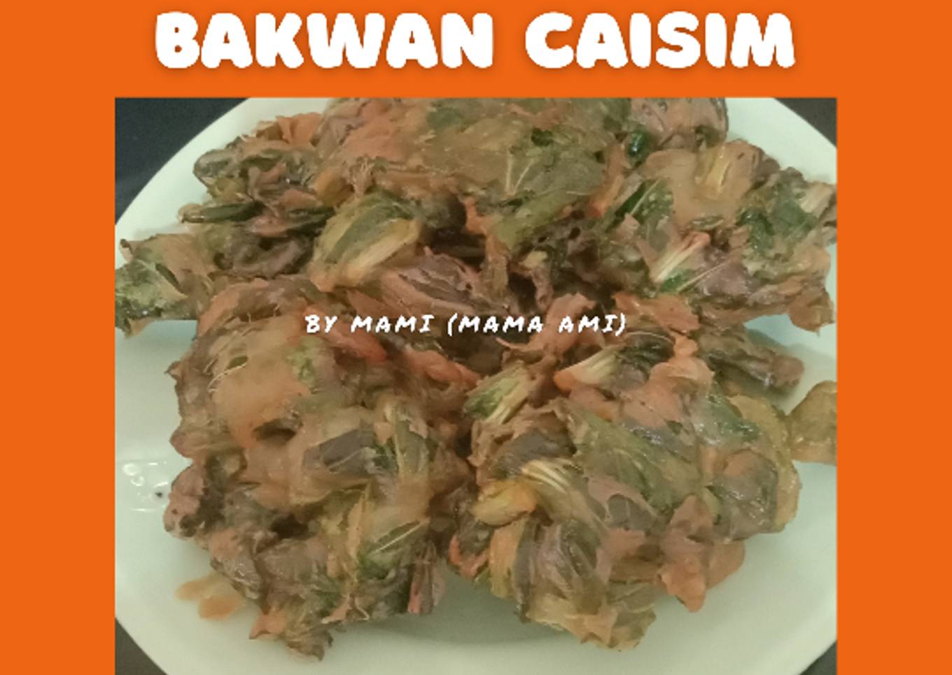 Bakwan Caisim