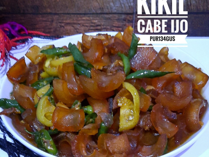 Resep Tumis Kikil Cabe Ijo Yang Lezat Sekali