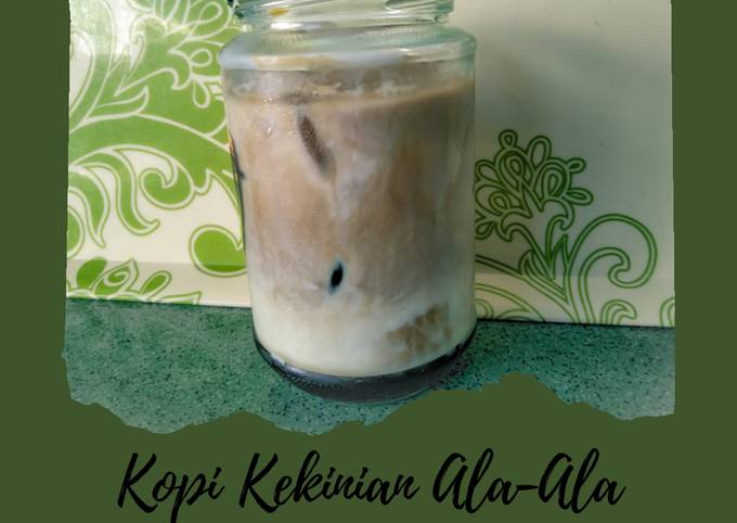 4. Kopi Kekinian Ala-Ala