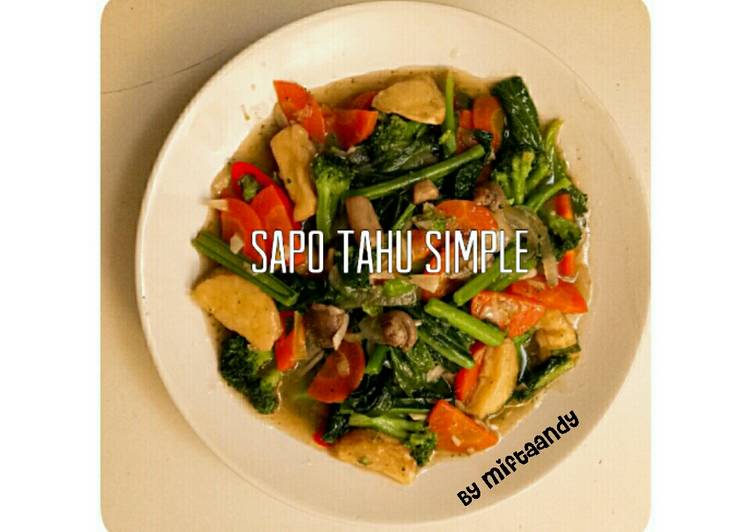 Resep Sapo Tahu Simple yang Lezat