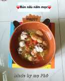 Bún nấu nấm mọc