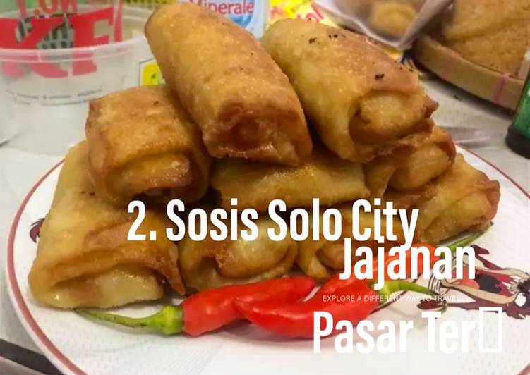 resep cara mengolah 2. Sosis Solo City Jajanan Pasar Ter??