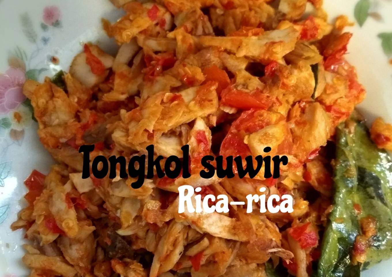Tongkol suwir rica rica