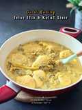 Gulai Kuning Telur Itik & Kulat Sisir (Cendawan Kukur)