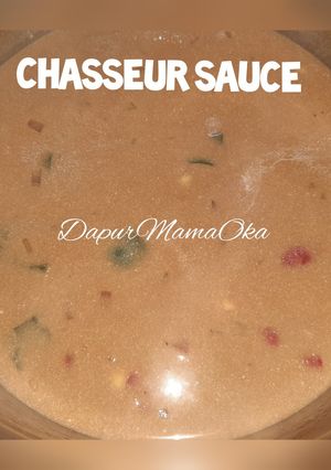 Foto resep Chasseur Sauce, Sauce Peneman Steak