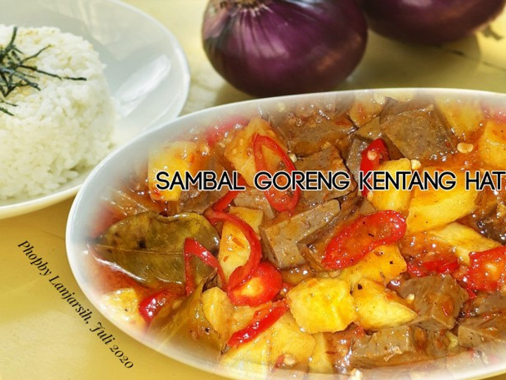 Bagaimana Menyiapkan Sambal Goreng Kentang Hati Sapi, Enak