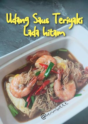 Foto resep Udang Saus Teriyaki Lada Hitam🍤🍲