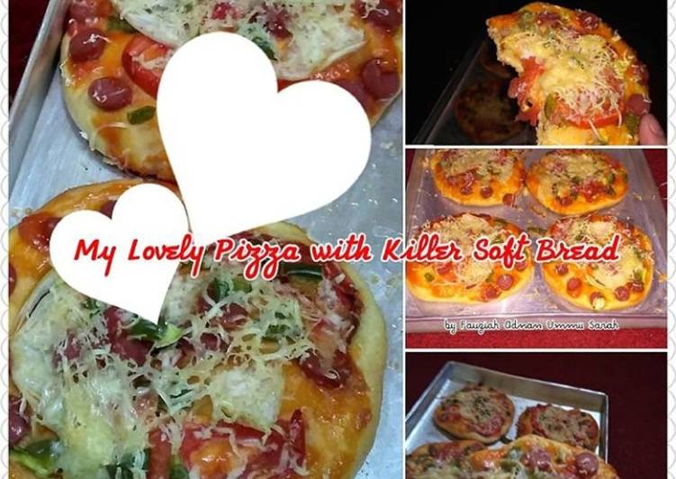 2. My Lovely Pizza with Killer Soft Bread