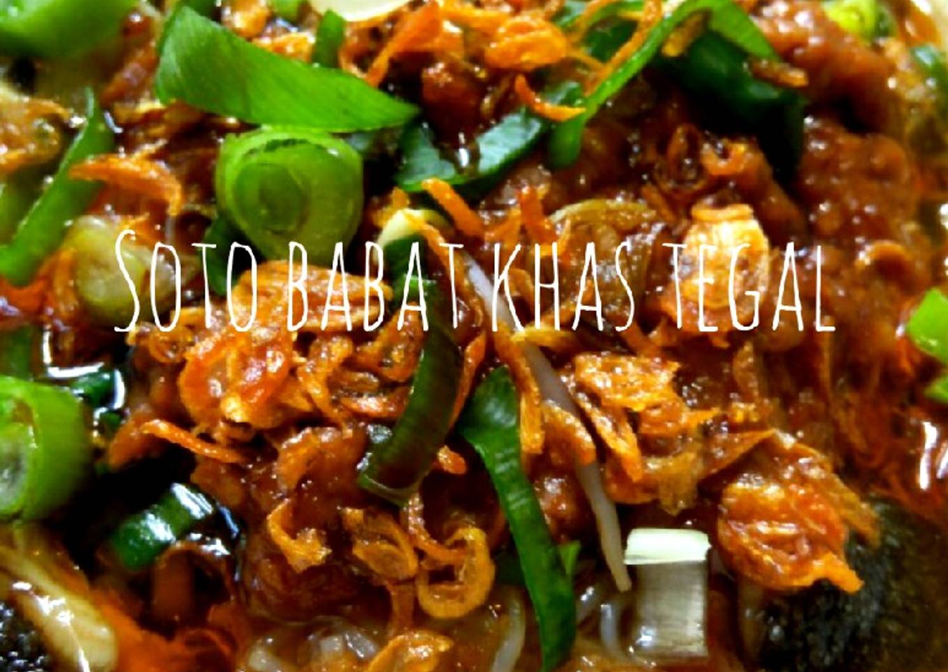 Soto Babat Khas Tegal