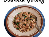 Oatmeal Goreng