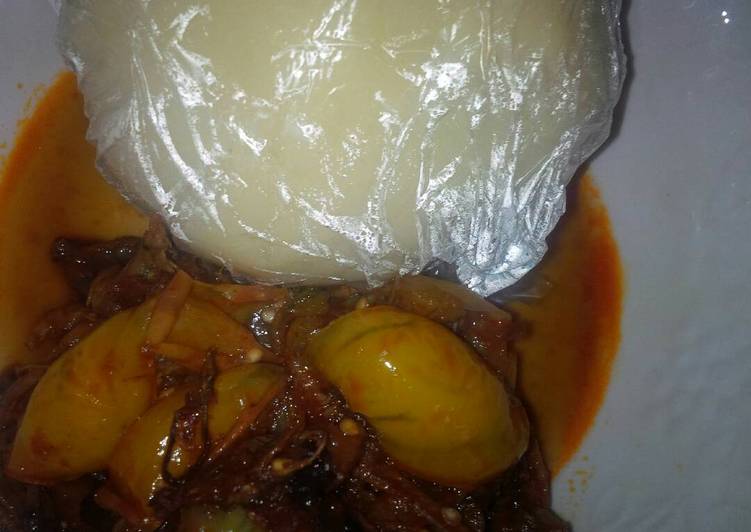 Easiest Way to Make Recipe of Garden egg Soup &amp; Pounded yam