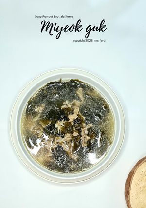 Foto resep Miyeok guk / Soup Rumput Laut Korea