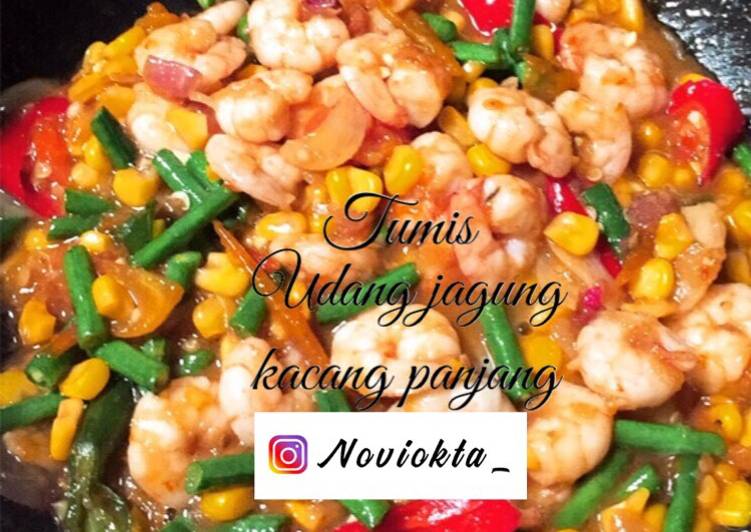 Tumis udang jagung kacang panjang