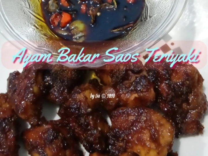 Cara Mudah Menyiapkan Resep Ayam Bakar Saus Teriyaki yang Lezat Anti Ribet, Mantap Sekali