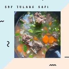 รูปของ 4. Sop Tulang Sapi